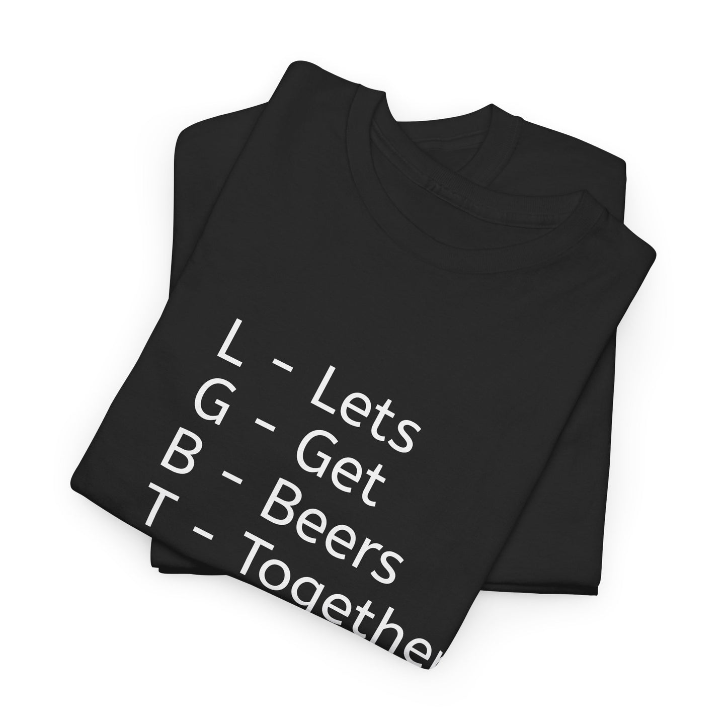 T-Shirt - LGBT "LETS GET BEERS TOGETHER"