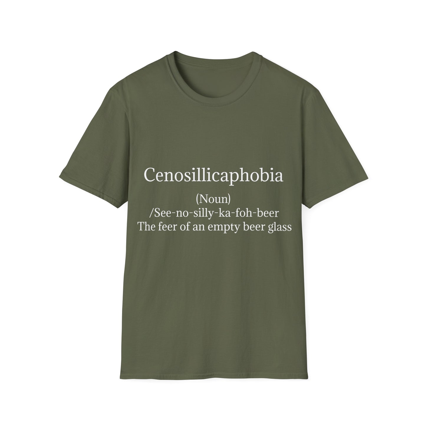 T-Shirt - Cenosillicaphobia