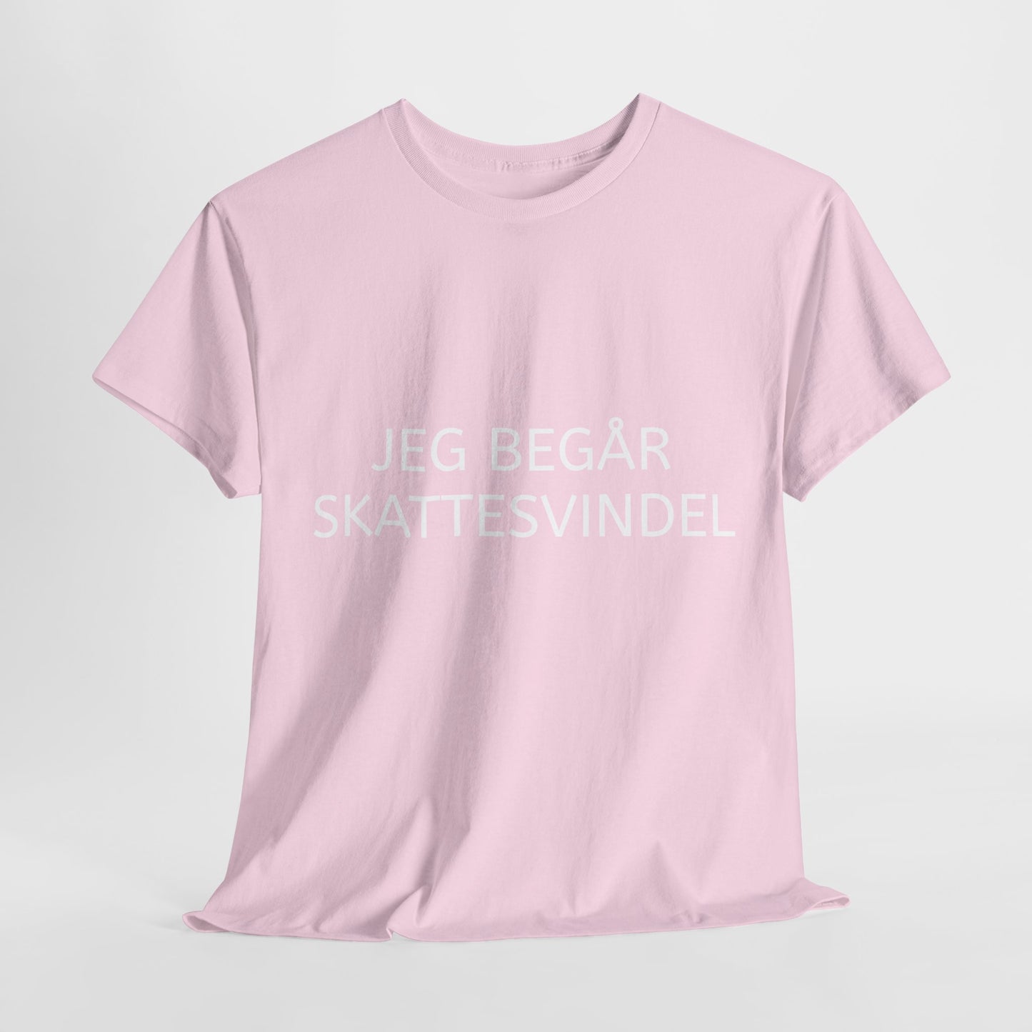 T-Shirt - "Jeg begår skattesvindel"