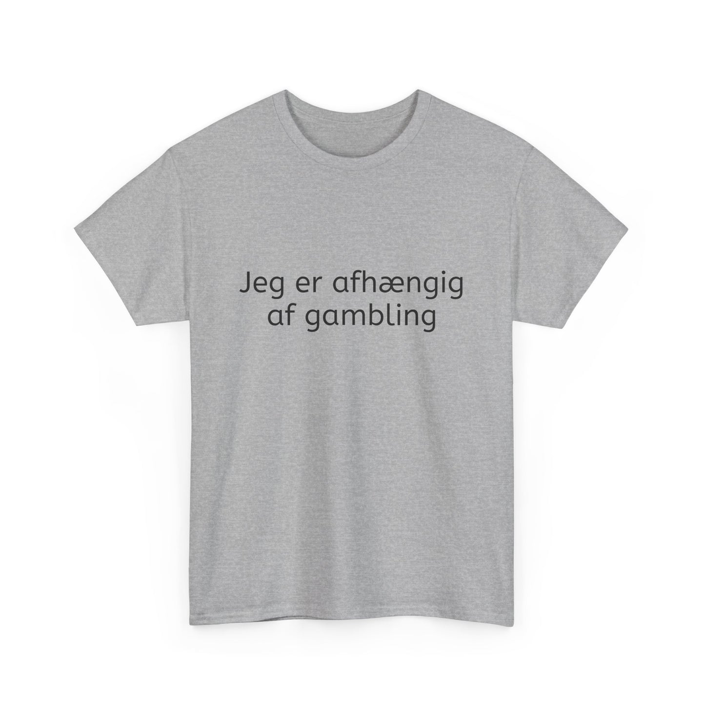 T-Shirt - Jeg er afhængig af gambling