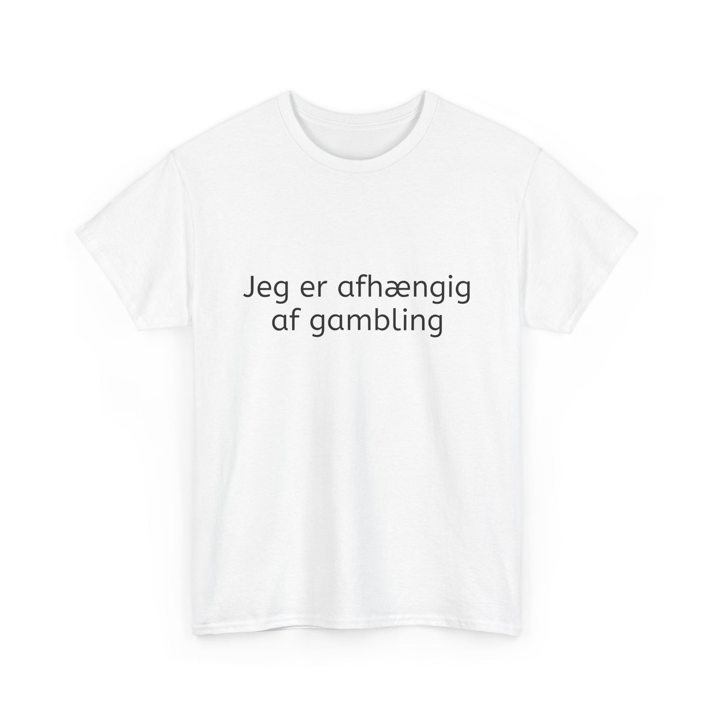 T-Shirt - Jeg er afhængig af gambling