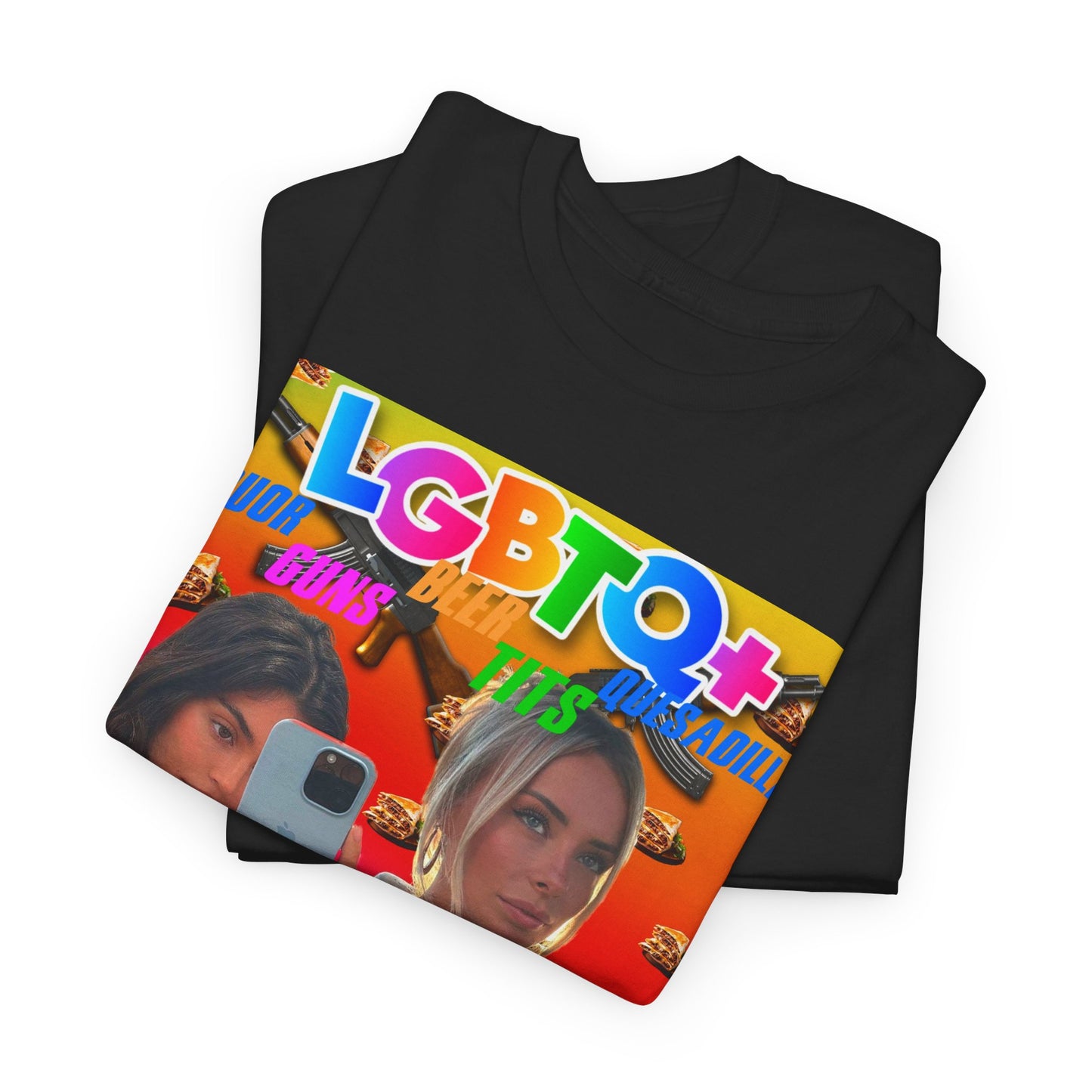 Tee LGBTQ+ Liquor, Guns, Beer, Tits, and Quesadillas