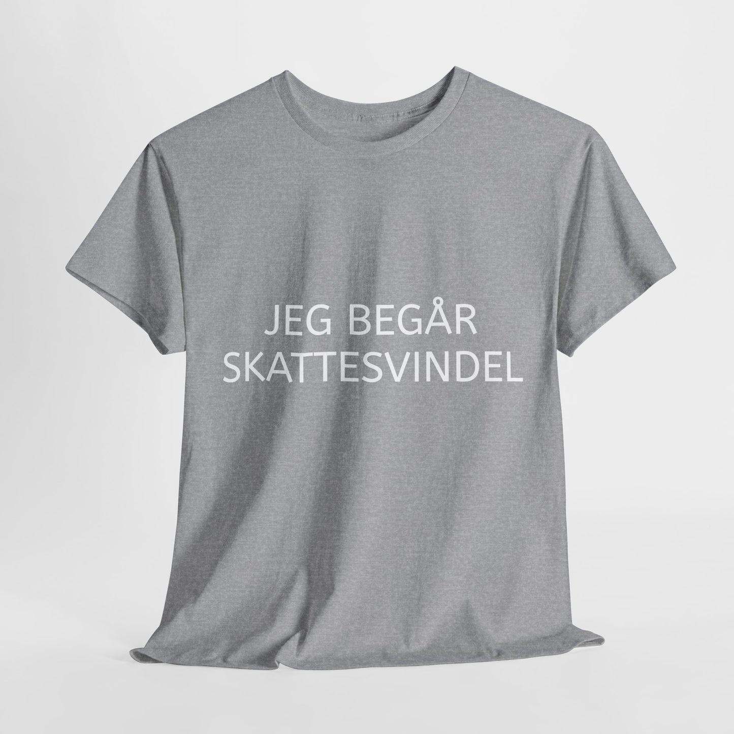 T-Shirt - "Jeg begår skattesvindel"