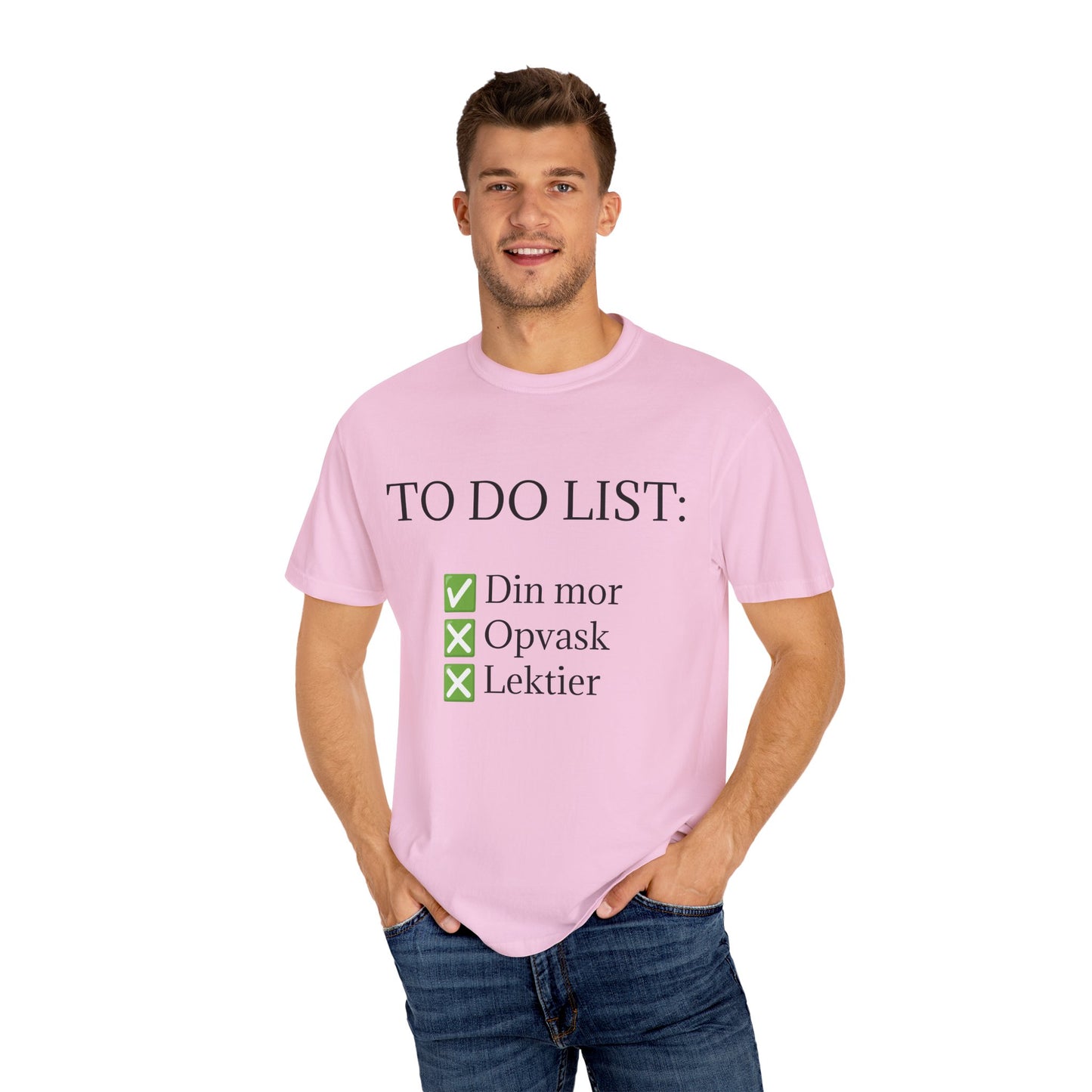 To Do List Din Mor T-Shirt