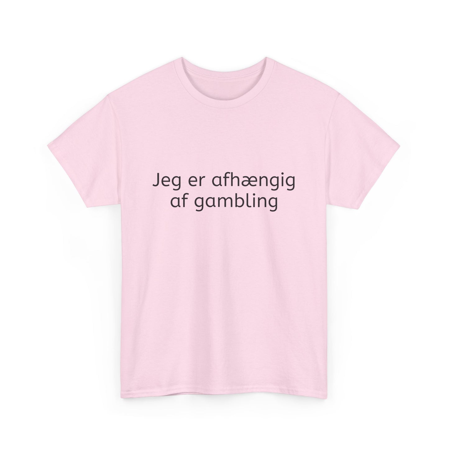 T-Shirt - Jeg er afhængig af gambling