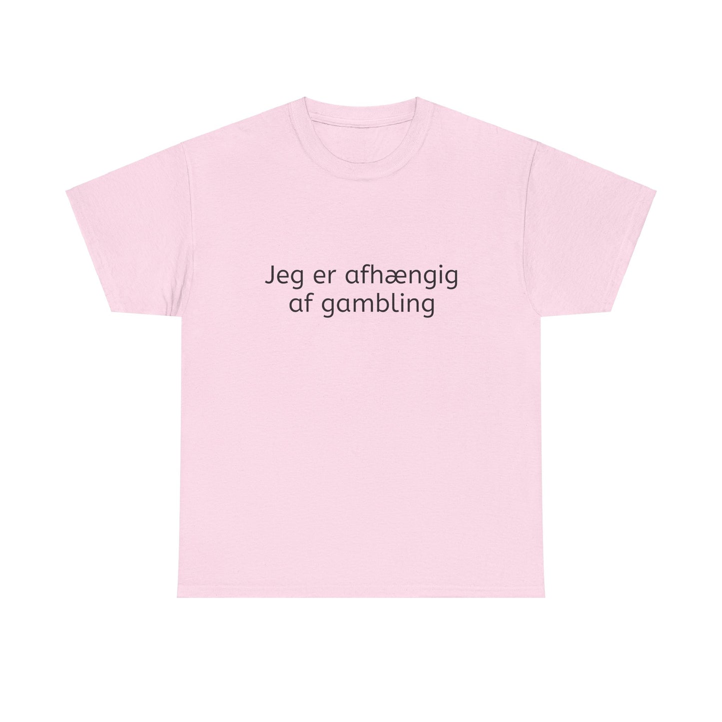 T-Shirt - Jeg er afhængig af gambling