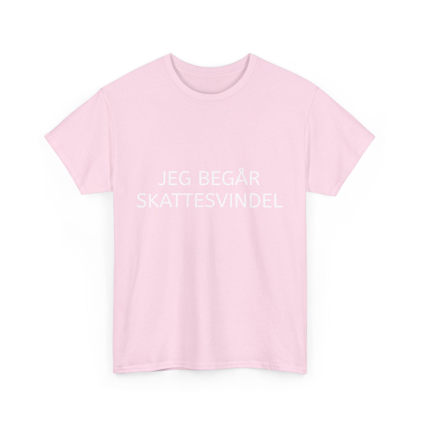 T-Shirt - "Jeg begår skattesvindel"