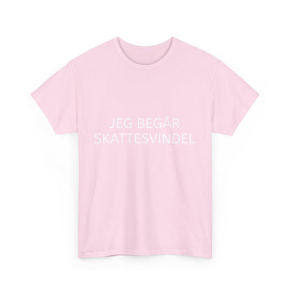 T-Shirt - "Jeg begår skattesvindel"