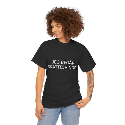 T-Shirt - "Jeg begår skattesvindel"
