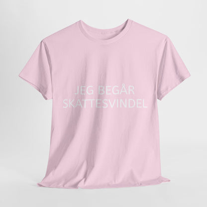 T-Shirt - "Jeg begår skattesvindel"