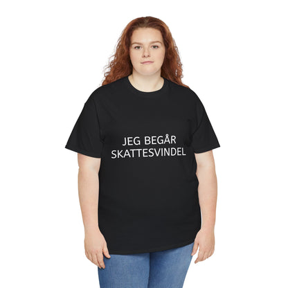 T-Shirt - "Jeg begår skattesvindel"